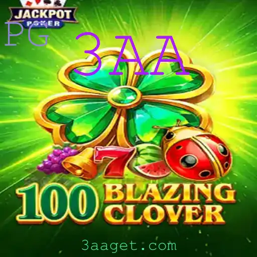 Descubra o Fascinante Mundo de 100BlazingClover: Jogo que Reinventa a Estratégia